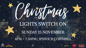 An invitation to the Christmas lights switch-on event in Ipswich on the evening of 15 November 2026