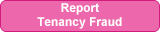 Report tenancy fraud pink button